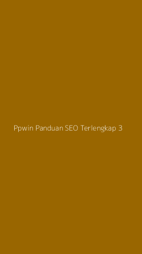 Tampilan Antarmuka Aplikasi Ppwin Panduan Seo Terlengkap - 3