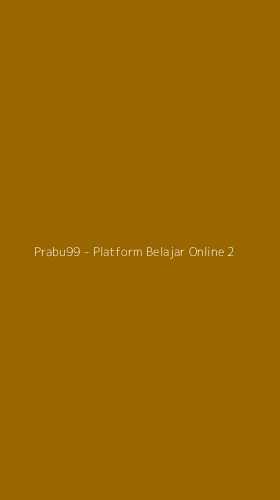 Tampilan Antarmuka Aplikasi Prabu99 - Platform Belajar Online - 2