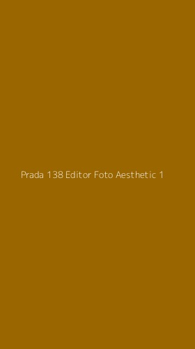 Tampilan Antarmuka Aplikasi Prada 138 Editor Foto Aesthetic - 1