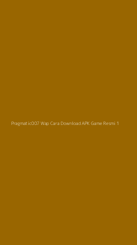Tampilan Antarmuka Aplikasi Pragmatic007 Wap Cara Download Apk Game Resmi - 1