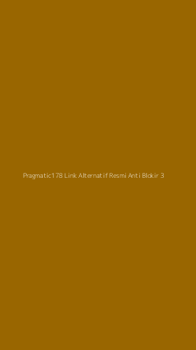 Tampilan Antarmuka Aplikasi Pragmatic178 Link Alternatif Resmi Anti Blokir - 3