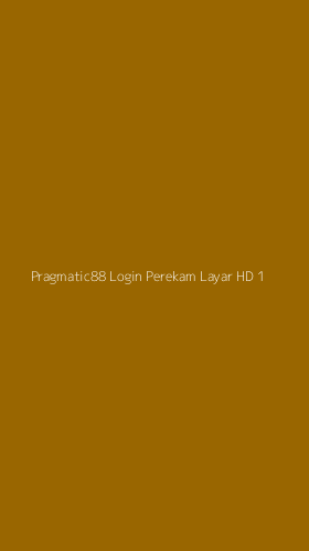 Tampilan Antarmuka Aplikasi Pragmatic88 Login Perekam Layar Hd - 1
