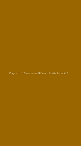 Tampilan Antarmuka Aplikasi Pragmatic886winonline 8 Desain Grafis Android - 1