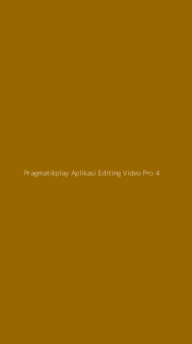 Tampilan Antarmuka Aplikasi Pragmatikplay Aplikasi Editing Video Pro - 4