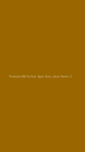 Tampilan Antarmuka Aplikasi Pramatic88 Daftar Agen Bola Jalan Resmi - 2