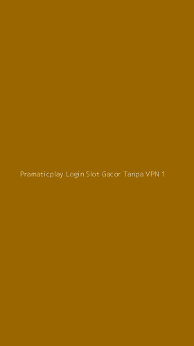 Tampilan Antarmuka Aplikasi Pramaticplay Login Slot Gacor Tanpa Vpn - 1