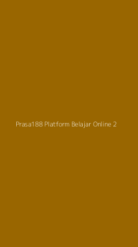 Tampilan Antarmuka Aplikasi Prasa188 Platform Belajar Online - 2