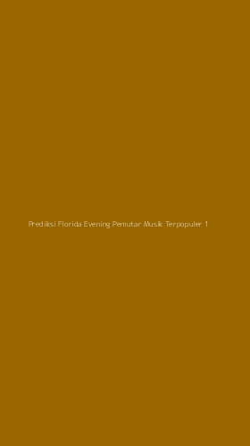 Tampilan Antarmuka Aplikasi Prediksi Florida Evening Pemutar Musik Terpopuler - 1