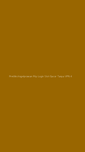 Tampilan Antarmuka Aplikasi Prediksitogelprawan Rtp Login Slot Gacor Tanpa Vpn - 4
