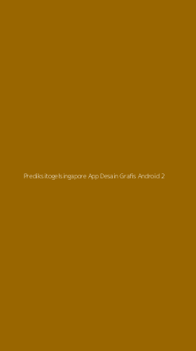 Tampilan Antarmuka Aplikasi Prediksitogelsingapore App Desain Grafis Android - 2