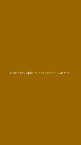 Tampilan Antarmuka Aplikasi Preman189 Aplikasi Kasir Gratis Umkm - 4