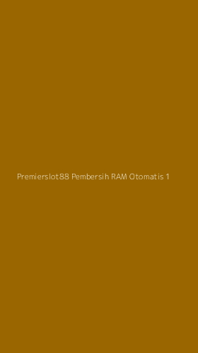 Tampilan Antarmuka Aplikasi Premierslot88 Pembersih Ram Otomatis - 1