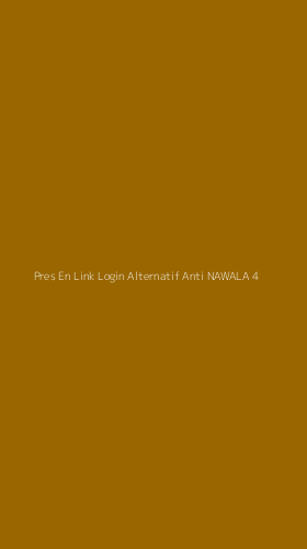 Tampilan Antarmuka Aplikasi Pres En Link Login Alternatif Anti Nawala - 4