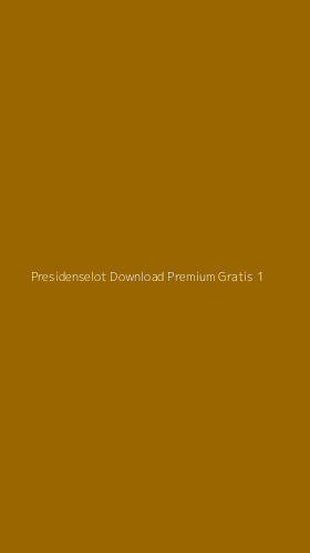 Tampilan Antarmuka Aplikasi Presidenselot Download Premium Gratis - 1