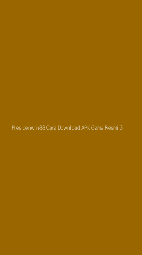 Tampilan Antarmuka Aplikasi Presidenwin88 Cara Download Apk Game Resmi - 3