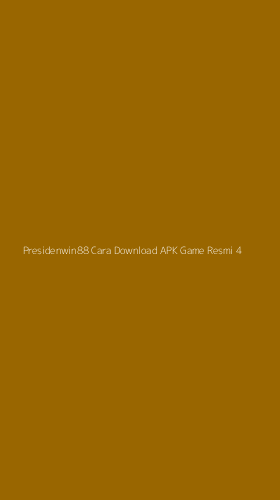 Tampilan Antarmuka Aplikasi Presidenwin88 Cara Download Apk Game Resmi - 4
