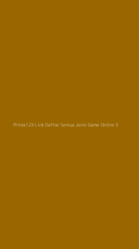 Tampilan Antarmuka Aplikasi Prima123 Link Daftar Semua Jenis Game Online - 3