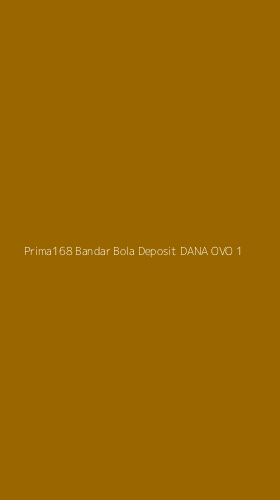 Tampilan Antarmuka Aplikasi Prima168 Bandar Bola Deposit Dana Ovo - 1