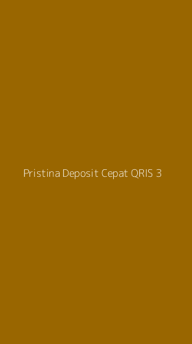Tampilan Antarmuka Aplikasi Pristina Deposit Cepat Qris - 3
