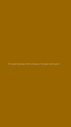 Tampilan Antarmuka Aplikasi Prize4d Aplikasi Portal Game Terbaik Android - 4