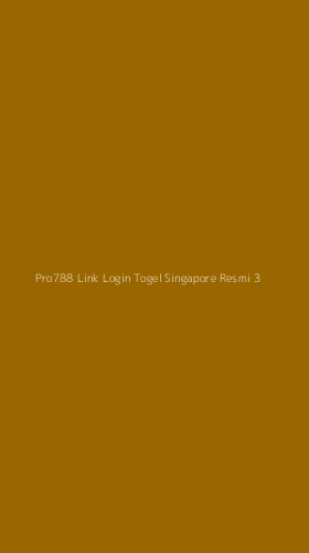 Tampilan Antarmuka Aplikasi Pro788 Link Login Togel Singapore Resmi - 3