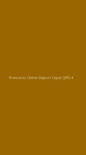 Tampilan Antarmuka Aplikasi Promototo Online Deposit Cepat Qris - 4