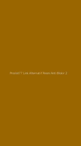Tampilan Antarmuka Aplikasi Proslot77 Link Alternatif Resmi Anti Blokir - 2