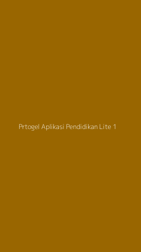 Tampilan Antarmuka Aplikasi Prtogel Aplikasi Pendidikan Lite - 1