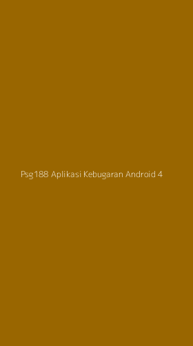Tampilan Antarmuka Aplikasi Psg188 Aplikasi Kebugaran Android - 4