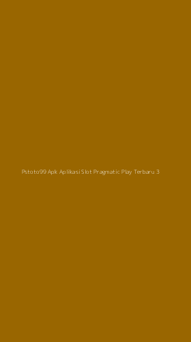 Tampilan Antarmuka Aplikasi Pstoto99 Apk Aplikasi Slot Pragmatic Play Terbaru - 3