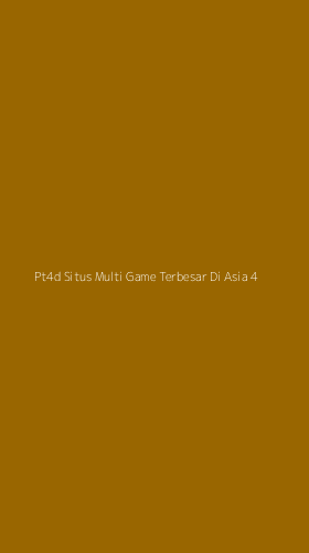 Tampilan Antarmuka Aplikasi Pt4d Situs Multi Game Terbesar Di Asia - 4