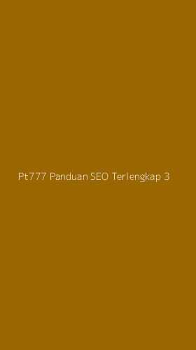 Tampilan Antarmuka Aplikasi Pt777 Panduan Seo Terlengkap - 3