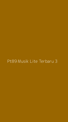 Tampilan Antarmuka Aplikasi Pt89 Musik Lite Terbaru - 3
