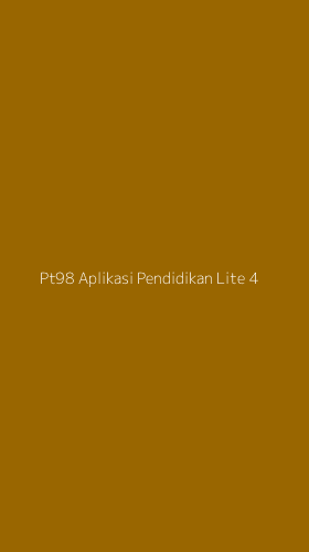 Tampilan Antarmuka Aplikasi Pt98 Aplikasi Pendidikan Lite - 4