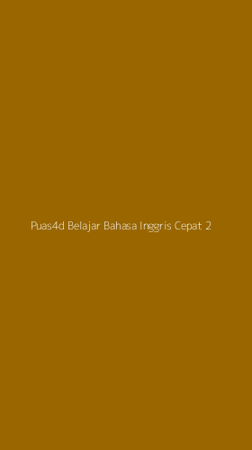 Tampilan Antarmuka Aplikasi Puas4d Belajar Bahasa Inggris Cepat - 2