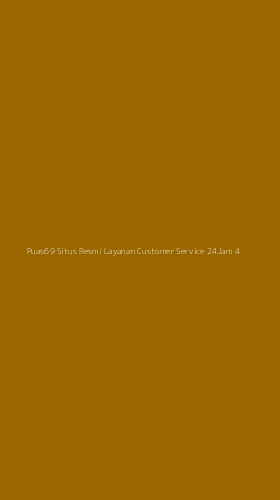 Tampilan Antarmuka Aplikasi Puas69 Situs Resmi Layanan Customer Service 24jam - 4