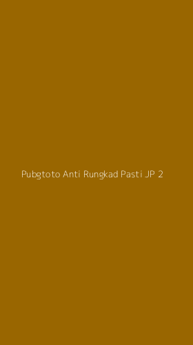 Tampilan Antarmuka Aplikasi Pubgtoto Anti Rungkad Pasti Jp - 2