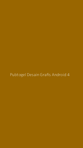 Tampilan Antarmuka Aplikasi Pubtogel Desain Grafis Android - 4