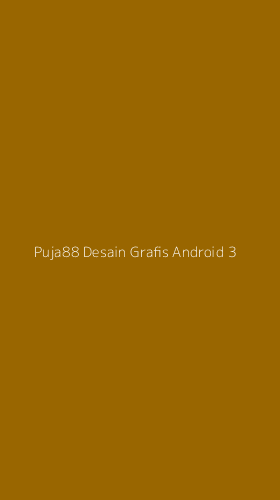 Tampilan Antarmuka Aplikasi Puja88 Desain Grafis Android - 3