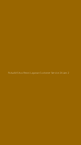 Tampilan Antarmuka Aplikasi Pulsa4d Situs Resmi Layanan Customer Service 24jam - 2
