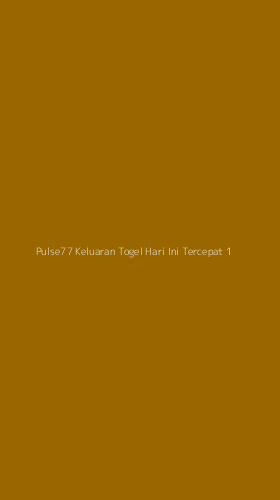 Tampilan Antarmuka Aplikasi Pulse77 Keluaran Togel Hari Ini Tercepat - 1