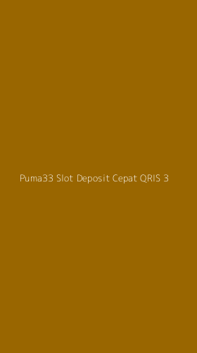 Tampilan Antarmuka Aplikasi Puma33 Slot Deposit Cepat Qris - 3