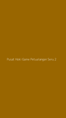 Tampilan Antarmuka Aplikasi Pusat Hoki Game Petualangan Seru - 2