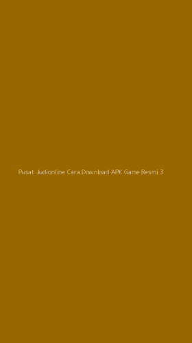 Tampilan Antarmuka Aplikasi Pusat Judionline Cara Download Apk Game Resmi - 3