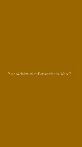 Tampilan Antarmuka Aplikasi Pusat4dslot Alat Pengembang Web - 2