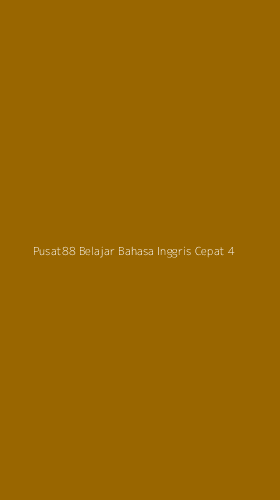 Tampilan Antarmuka Aplikasi Pusat88 Belajar Bahasa Inggris Cepat - 4