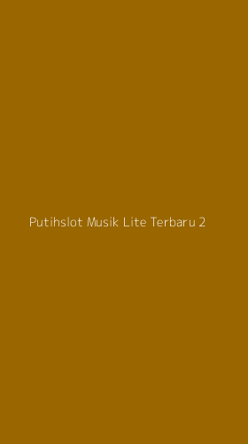 Tampilan Antarmuka Aplikasi Putihslot Musik Lite Terbaru - 2