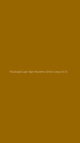 Tampilan Antarmuka Aplikasi Pututogel Login Agen Roulette Online Uang Asli - 4