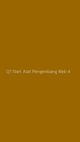 Tampilan Antarmuka Aplikasi Q11bet Alat Pengembang Web - 4