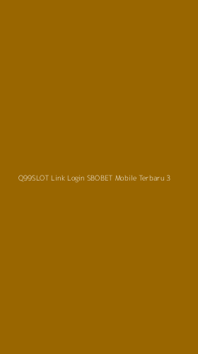 Tampilan Antarmuka Aplikasi Q99slot Link Login Sbobet Mobile Terbaru - 3